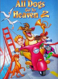 Watch All Dogs Go to Heaven 2 Online Free | KissCartoon